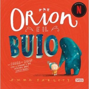 SASSI ORION E IL BUIO