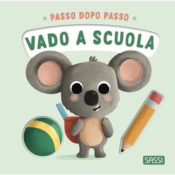 SASSI PASSO DOPO PASSO VADO A SCUOLA